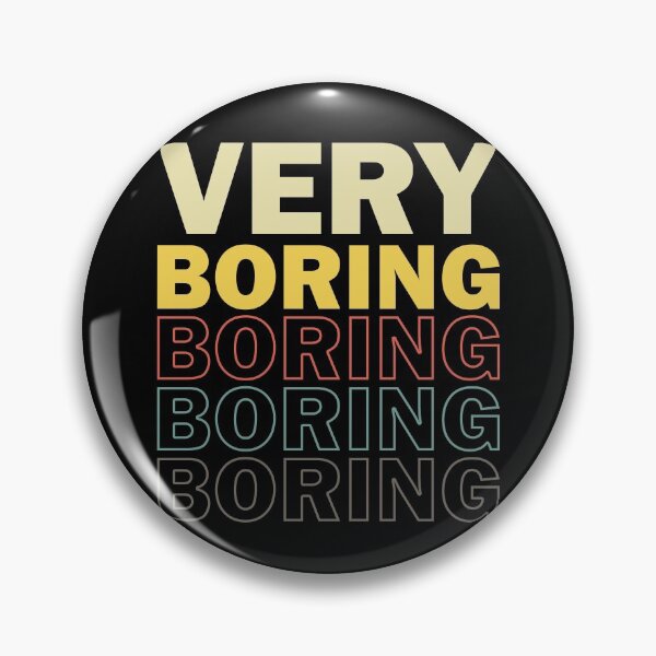 Item preview, Very Boring Retro Boredom designed and sold by TKsTees.