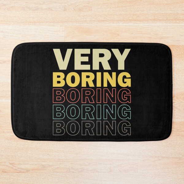 Item preview, Very Boring Retro Boredom designed and sold by TKsTees.