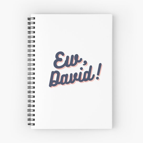 Item preview, Ew, David! designed and sold by Hollin Stafford.