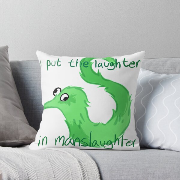 Item preview, i put the laughter in manslaughter designed and sold by LondonBlu.