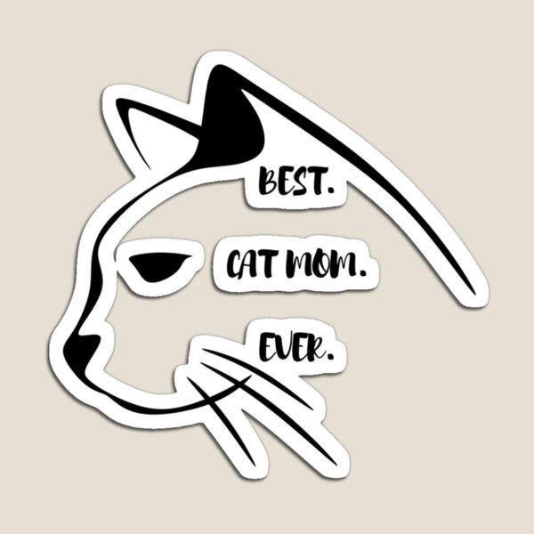 Item preview, Best Cat Mom Ever designed and sold by JaTeka.