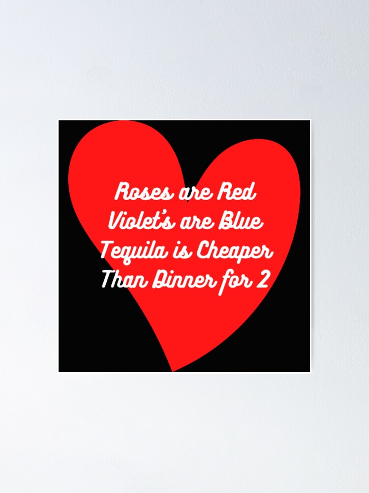 Roses are Red Funny Valentines MeMe Joke Red Heart Design Roses are Red Funny Valentines MeMe Joke Red Heart Design