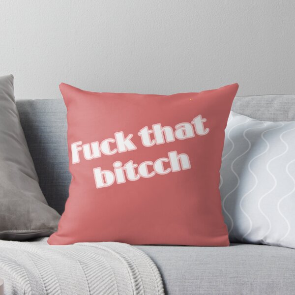 Item preview, Fuck that bitcch designed and sold by Kwame-amponsah.