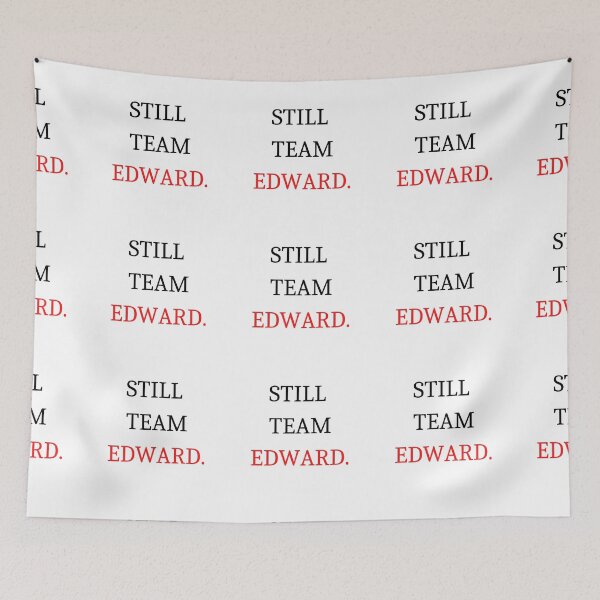 Item preview, Still Team Edward  designed and sold by DesignsbyLib.