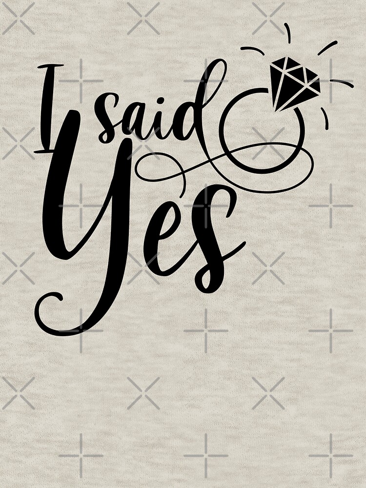Thumbnail 7 of 7, Classic T-Shirt, Copy of I said yes, engaged bride to be designed and sold by Dollfacedesign.