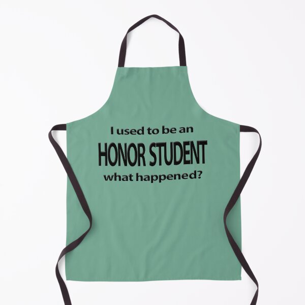Item preview, Honor Student designed and sold by laugh-out-loud.