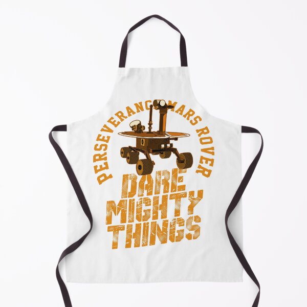 Item preview, dare mighty things perseverance designed and sold by Realme9876.