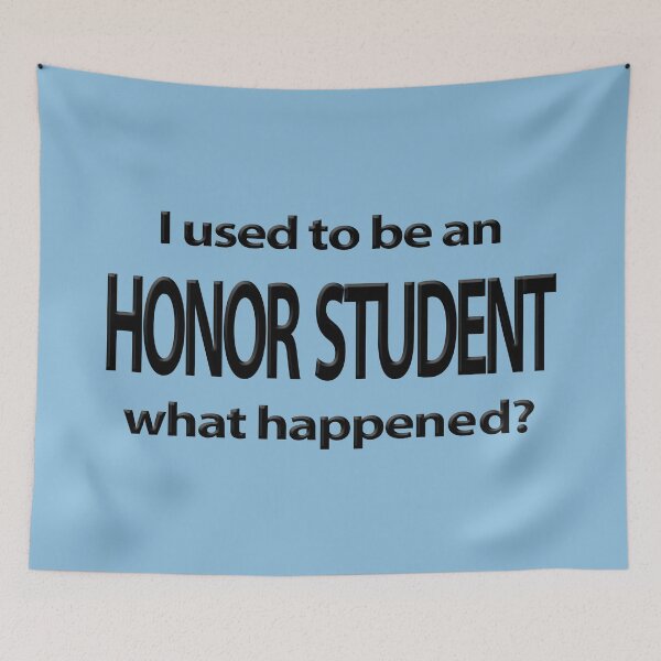 Item preview, Honor Student  designed and sold by laugh-out-loud.