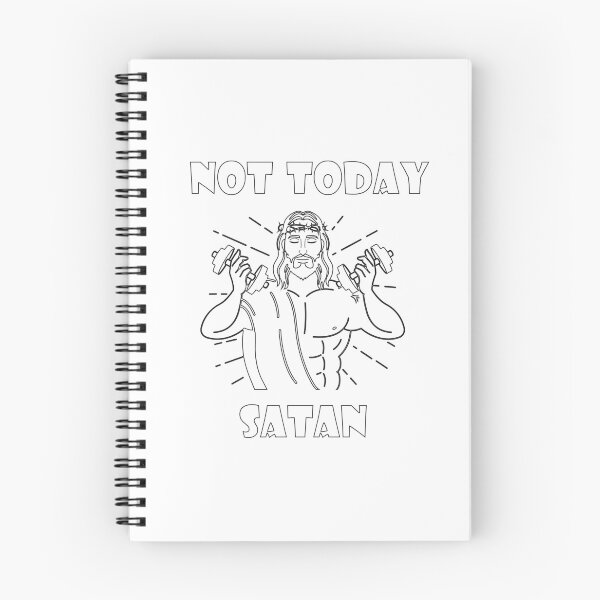 Item preview, Funny Not Today Satan Jesus Christ Weightlifting Christianity designed and sold by Matt Ballinger.