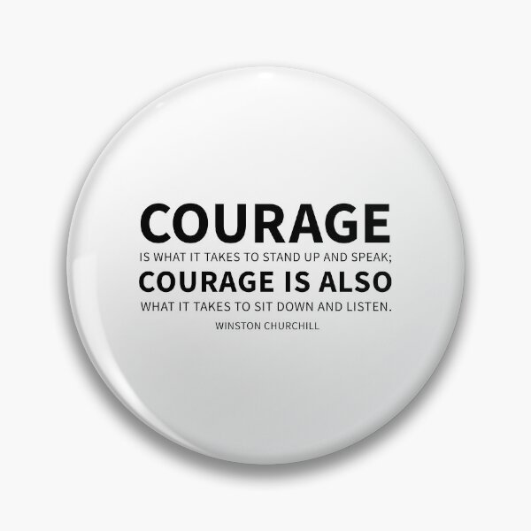 Item preview, Courage is what it takes to stand up and speak designed and sold by corbrand.
