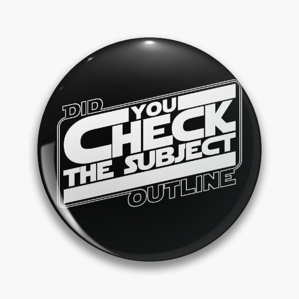 Item preview, Did You Check The Subject Outline - Outer Space Version (White Text) designed and sold by TalenLee.