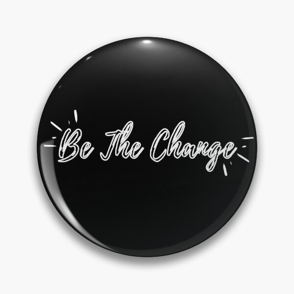 Item preview, Be The Change (white hollow text) designed and sold by Grace Feucht.