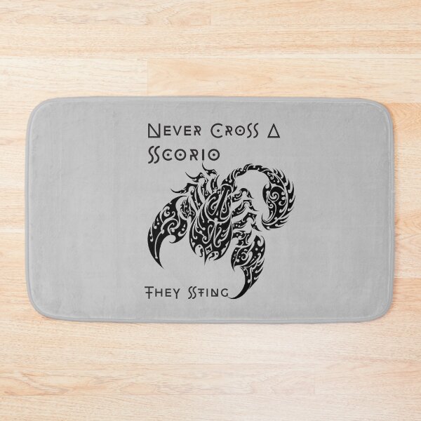 Item preview, Never Cross A Scorpio designed and sold by questadesigns.
