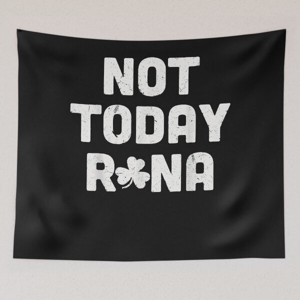 Item preview, Not Today Rona T-Shirt designed and sold by Lukifo-Super.