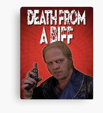 Death from a Biff! Canvas Print