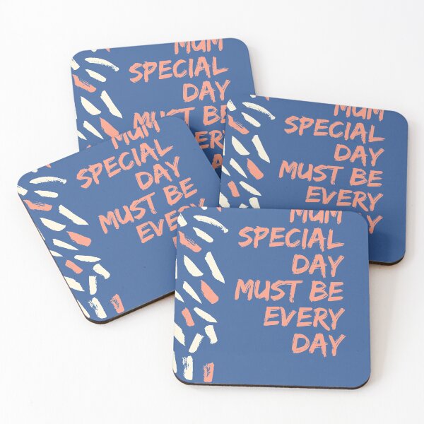 Item preview, Mum special day must be everyday.(happy mother's day) designed and sold by bargesystore.