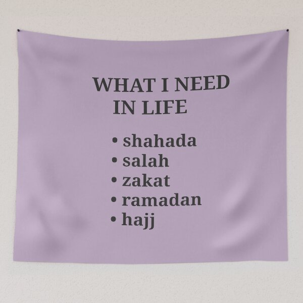 Item preview,  What I need in life, shahada, salah, zakat, ramadan, hajj, designed and sold by RealMuslamic.