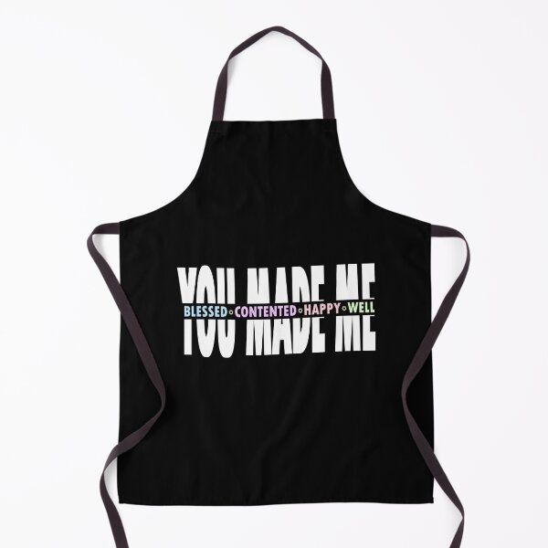 Item preview, you made me designed and sold by Dahache's Design.