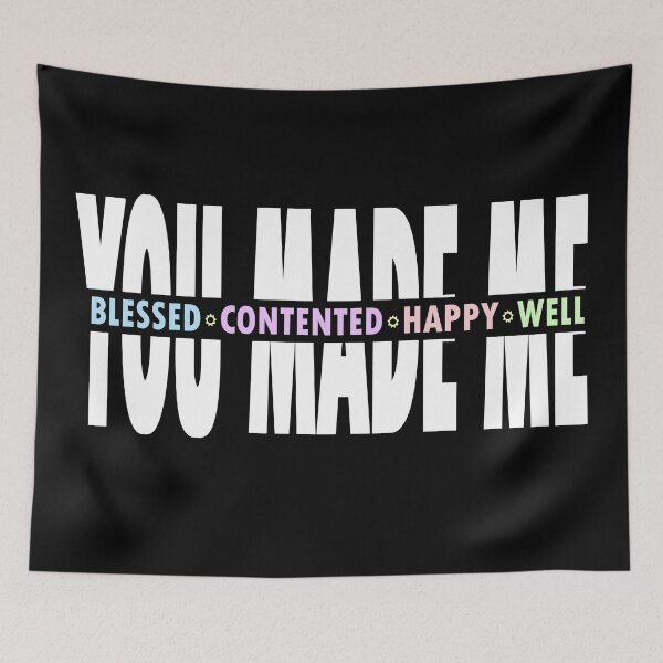 Item preview, you made me designed and sold by Dahache's Design.