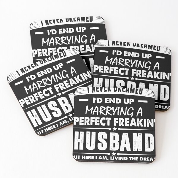 Item preview, I Never I'd End Up Marrying a Perfect Freakin' Hus designed and sold by hoannguyen90.
