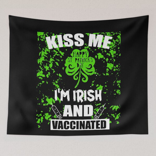 Item preview,  Kiss Me I'm Vaccinated St Patrick's Day Gift  designed and sold by ilias13.
