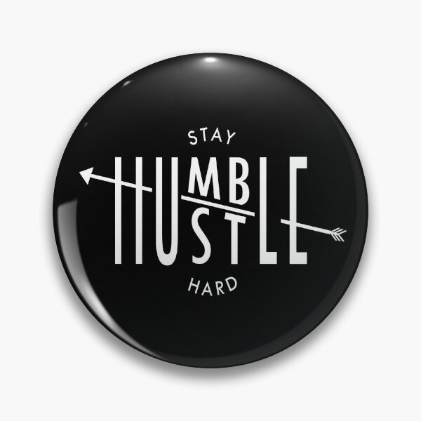 Item preview, stay humble, hustle hard designed and sold by Dahache's Design.