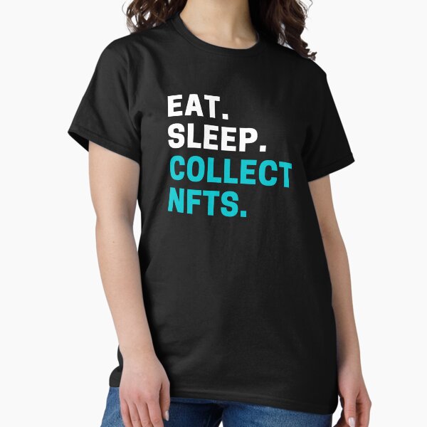 Item preview, Eat, Sleep, Collect NFTs designed and sold by reallyrealnow.