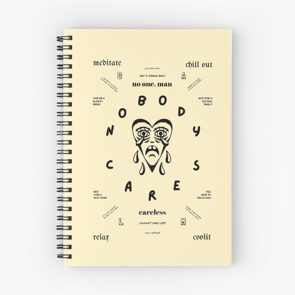 Item preview, Nobody Cares, Just Chill Out Man designed and sold by A Little Bit Of Everything..