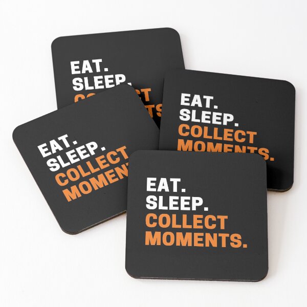 Item preview, Eat, Sleep, Collect Moments designed and sold by reallyrealnow.