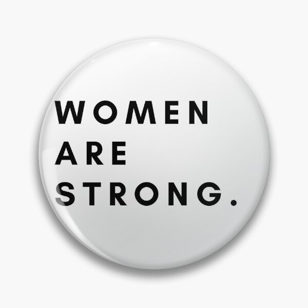 Item preview, Women Are Strong designed and sold by Trisha Banlasan.