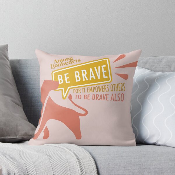 Item preview, Be Brave For Others designed and sold by AmongLionhearts.