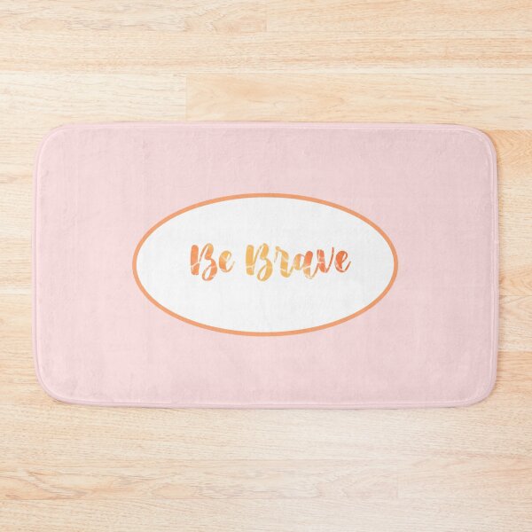 Item preview, Be Brave! designed and sold by IslandSun808.