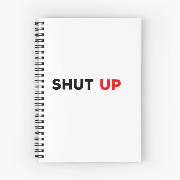 Item preview, Shut up designed and sold by navinthampy.