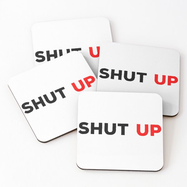 Item preview, Shut up designed and sold by navinthampy.