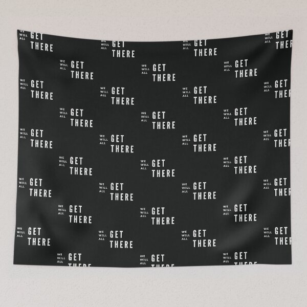 Item preview, We will all get there designed and sold by Summers Cool.