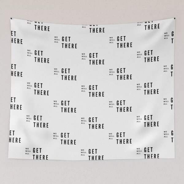 Item preview, We will all get there designed and sold by Summers Cool.