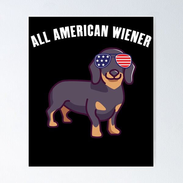 Item preview, All American Wiener - Dachhund - Weenie Dog - Patriotic designed and sold by RKasper.