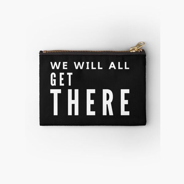 Item preview, We will all get there designed and sold by Summers Cool.