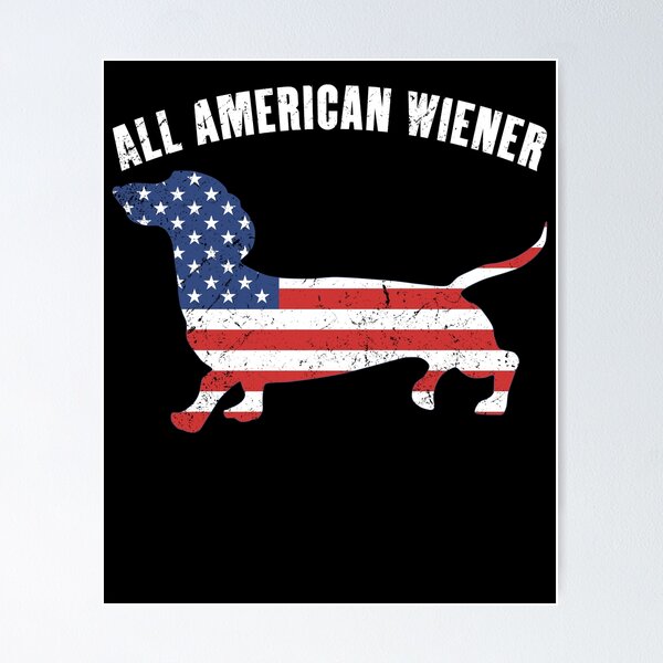 Item preview, All American Wiener - Dachhund - Weenie Dog - Patriotic designed and sold by RKasper.