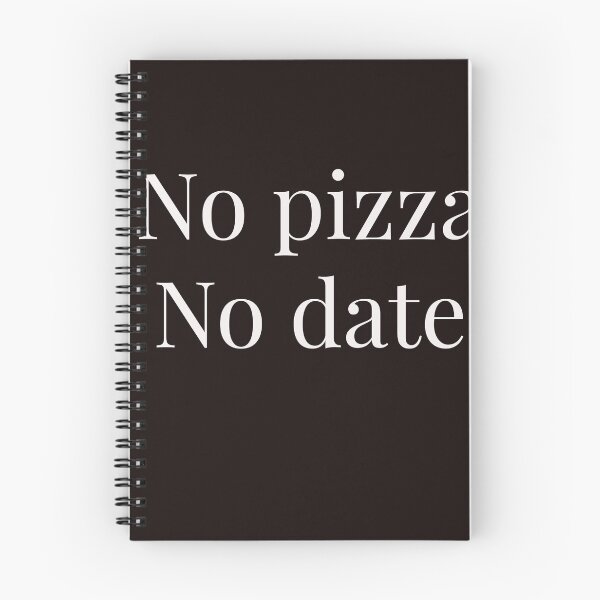 Artikelvorschau, Keine Pizza Kein Date entworfen und verkauft von purple-jay.