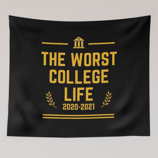 Item preview, The Worst College Life Pandemic Edition 2020-2021 designed and sold by Existential Comics.