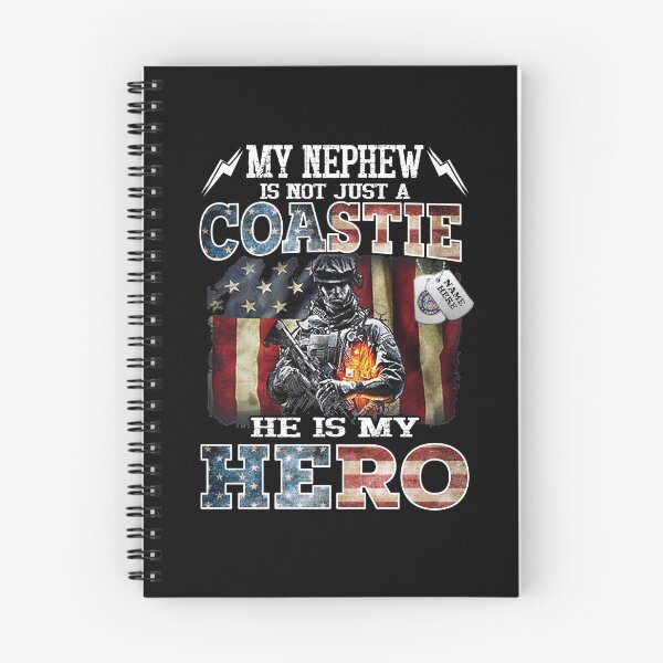 Item preview, My Nephew Is Not Just A Coastie He Is My Hero  designed and sold by davidcgonzale.
