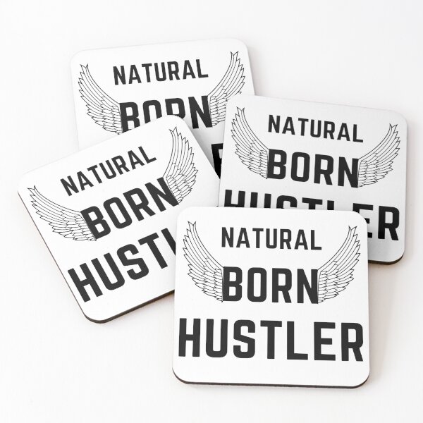 Item preview, NATURAL BORN HUSTLER  quote  t shirt [P-Q 205][929]  designed and sold by HIPNOTIZAR  CRAFTS.