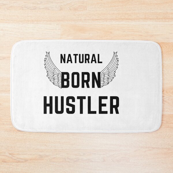 Item preview, NATURAL BORN HUSTLER  quote  t shirt [P-Q 205][929]  designed and sold by HIPNOTIZAR  CRAFTS.