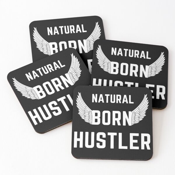 Item preview, NATURAL BORN HUSTLER  quote  t shirt [P-Q 205B][930]  designed and sold by HIPNOTIZAR  CRAFTS.