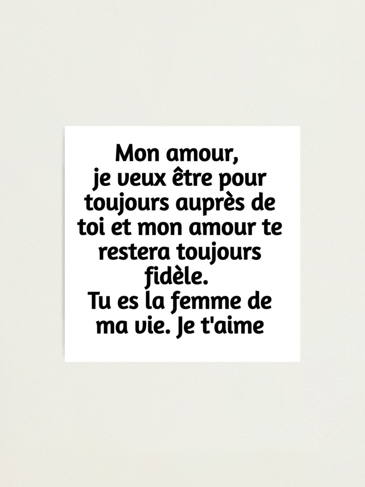 Citation D Amour Pour Une Femme Cadeau D Aour Pour Elle Message D Amour Pour Ma Femme Photographic Print By Claude10 Redbubble