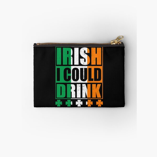 Item preview, IRISH I COULD DRINK - St. Patrick's Day designed and sold by K-icon.