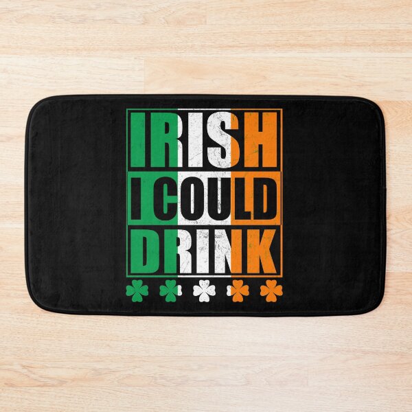 Item preview, IRISH I COULD DRINK - St. Patrick's Day designed and sold by K-icon.