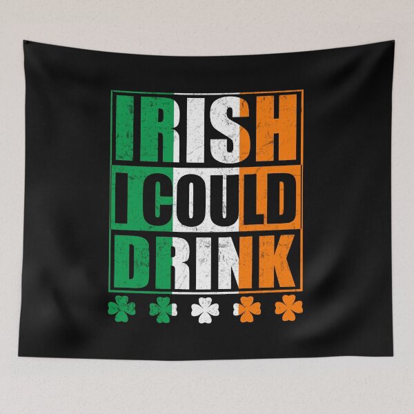 Item preview, IRISH I COULD DRINK - St. Patrick's Day designed and sold by K-icon.