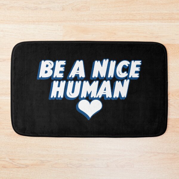 Item preview, Be A Nice Human designed and sold by YOYOCollection.